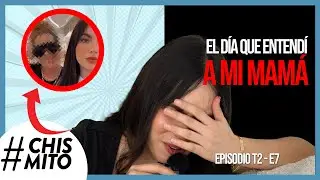 MI MAMÁ NUNCA TUVO LA CULPA - CHISMITO CON AMY REY