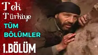 Tek Türkiye 1.Bölüm İzle