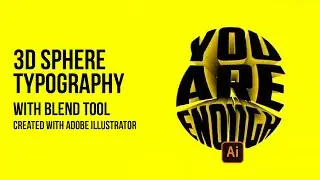 3D Sphere typography with Blend tool | adobe illustrator tutorial