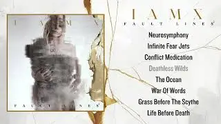 IAMX - Deathless Wilds