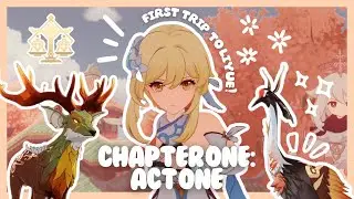 our first trip to liyue! | chapter one: act 1 | ₊✩‧₊˚౨ৎ˚₊✩‧₊