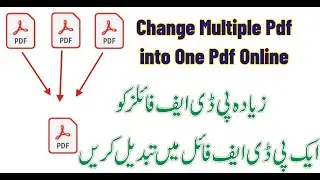 How to Change Different Pdf Files into one Pdf online | Convert Pdf Files into one pdf file online