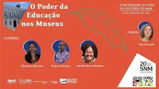 Seminário: O Poder da Educação nos Museus