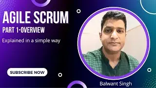 Agile Scrum Overview- Explained in simple way