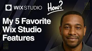 My 5 Favorite Wix Studio Features to Level Up Your Web Design (2025)