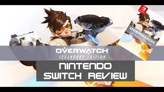 Overwatch Nintendo Switch review