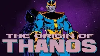The Origin of Thanos