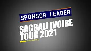 SPOT SAGBALI IVOIRE TOUR 2021