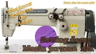 JARUM 2 RANTE MH || LONCAT NGAMBANG PUTUS BENANG || CARA SETTING LOPER || PART 1