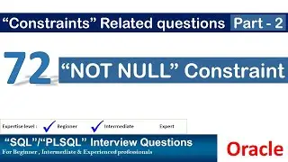Oracle PL SQL interview question | Oracle NOT NULL Constraint | Oracle Constraints