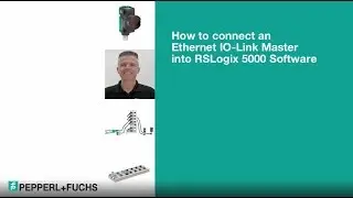 How to Connect an Ethernet IO-Link Master into RSLogix 5000 Software