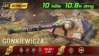 Gonkiewicza 💥 10 Kills / 10.8k Damage 💥 WoT Replay #251
