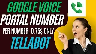 Tellabot Google voice portal number  site 💯Tellabot