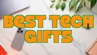 Best Tech Gift Guide for All Occasions (A Rare Collectible)