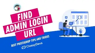 How to Find and Change the Admin URL in PrestaShop 1.7.8 | Prestashop Admin Login URL Panel