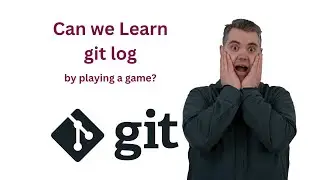 Playing a game to learn git log