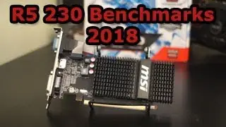 R5 230 Benchmarks