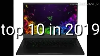 Top 10 best laptops in 2019