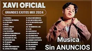 🇲🇽Xavi Mix Grandes Éxitos 2023-2024|La Diabla,La víctima |Lo Mejor De Xavi🇲🇽