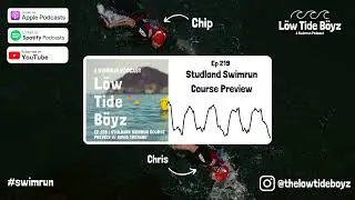 Studland Swimrun Course Preview | Low Tide Boyz, a Swimrun Podcast | Ep 219