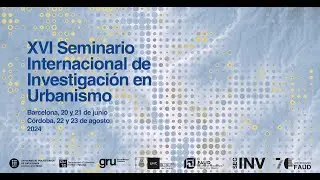 Inauguración Seminario Internacional de Urbanismo