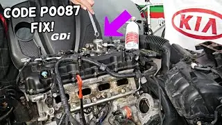 CODE P0087 LOW FUEL RAIL SYSTEM PRESSURE TOO LOW KIA SORENTO, KIA SPORTAGE