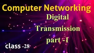 Digital Transmission in Computer Networking|| CN classes in Telugu