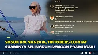 Sosok Ira Nandha, Tiktokers Curhat Suaminya yang Pilot Selingkuh Dengan Pramugari