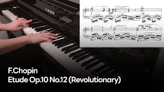 F.Chopin - Etude, Op.10 No.12 (Revolutionary)