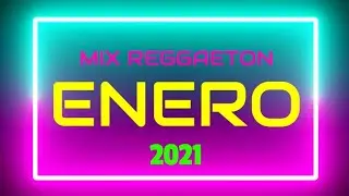 MIX REGGAETON ENERO 2021(Dakiti, Bandido, Antes, Bichota...)