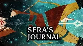 Dragon Age: Inquisition - Sera’s Journal feat. Dagna (low approval version)
