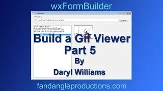 wxFormBuilder Build a Python Gif Viewer Part 5