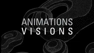 Animations - Visions (Lyric Video)