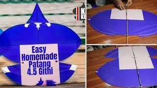 Make 4.5 Githi Patang at Home | Kite Making