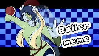 Baller meme animation 🏀 (ft.oc)