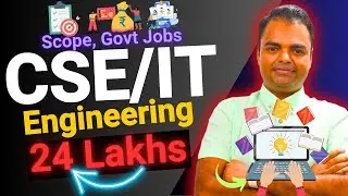 BTech CSE IT Future Scope, Govt Jobs Opporutnities After BTech CSE , High Salary Jobs After CSE IT
