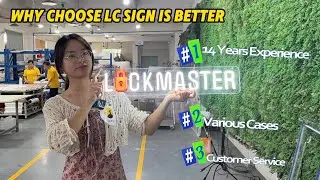 Choose LC Sign To Be Your Reliable Supplier