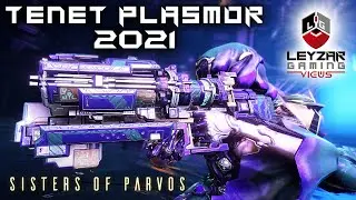 Tenet Arca Plasmor Build 2021 (Guide) - The Inevitable Return (Warframe Gameplay)