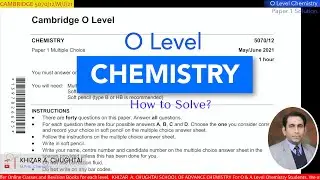 How to solve O level Chemistry (5070) Paper 12 May/June 2021?
