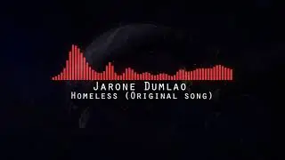 Jared Cape - Homeless (Original song)