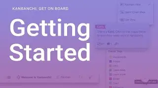 Getting started with Kanbanchi