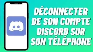 Comment se déconnecter de son compte Discord sur son téléphone