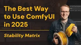 How to Install ComfyUI (Free and Easy) - Stability Matrix Tutorial 2025