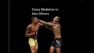 Yancy Medeiros Vs Alex Olivera Highlights 2017