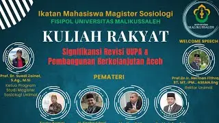 Signifikansi Revisi UUPA & Pembangunan Berkelanjutan Aceh | KULIAH RAKYAT
