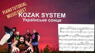 KOZAK SYSTEM   Українське сонце Piano Tutorial  by Michael Piano music sheet