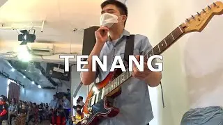 Tenang - Guitar Cam 10/04/2022