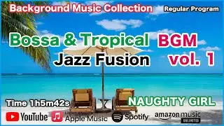 Bossa & Tropical 