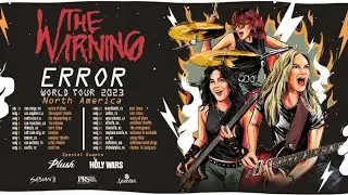 @TheWarning ERROR WORLD TOUR 2023 North America