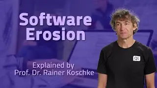 From Code Beauty to Code Decay: The Impact of Software Erosion | Insights from Rainer Koschke